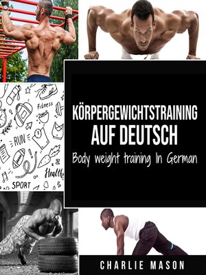 cover image of Körpergewichtstraining Auf Deutsch/ Body weight training In German